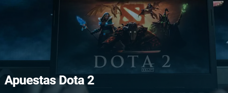 Dota 2 apuesta total.